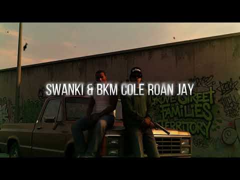 Swanki & Bkm Cole Roan Jay
