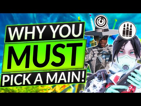 Why YOU MUST PICK a MAIN LEGEND - 3 Things NOBODY Understands - Apex Legends Guide