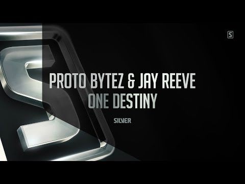 Proto Bytez & Jay Reeve - One Destiny (#SSL070)