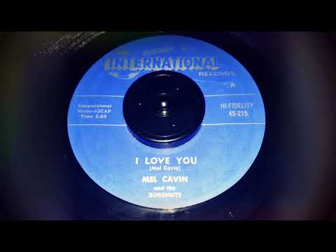 DOO WOP Mel Cavin and The Kokonuts - I Love You (1959)
