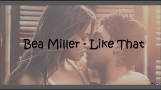 Bea Miller - Like That (Lyrics) [After]