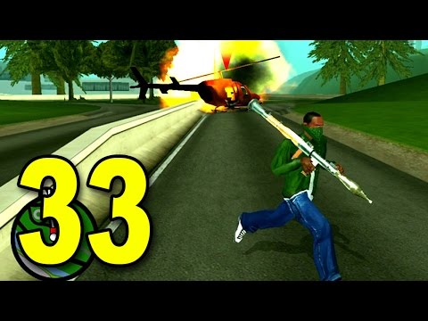 Grand Theft Auto: San Andreas - Part 33 - RPG vs Helicopter (GTA Walkthrough / Gameplay)