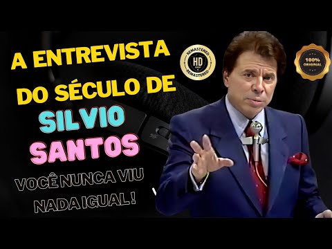 A entrevista do século de Silvio Santos - VOCÊ NUNCA VIU NADA IGUAL !(ORIGINAL HD REMASTERIZADA)