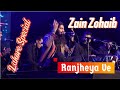 Ranjheya Ve | Zain Zohaib | Qawwali | Sufi Kalam | Emotional Song | Live | Lahore | Pakistan |