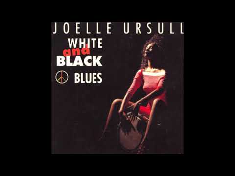 1990 Joëlle Ursull - White And Black Blues