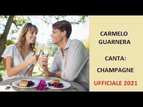Carmelo Guarnera canta: Champagne. ( ufficiale 2021)
