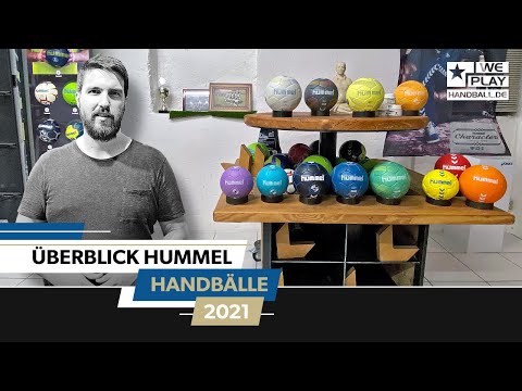 hummel Handbälle 2021 - Ein Überblick