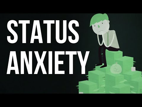 ステータス不安 (Status Anxiety)