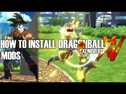 how to install dragon ball xenoverse mods how to install dragon ball xenoverse mods
