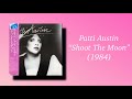 Patti Austin - Shoot The Moon (1984)