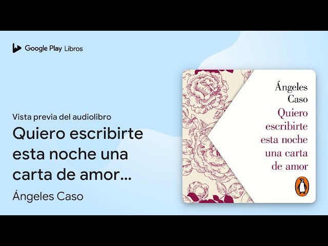 Vídeo relacionado con Quiero escribirte esta noche una carta de amor: La correspondencia pasional de quince grandes escritoras y sus historias (Narrativa)
