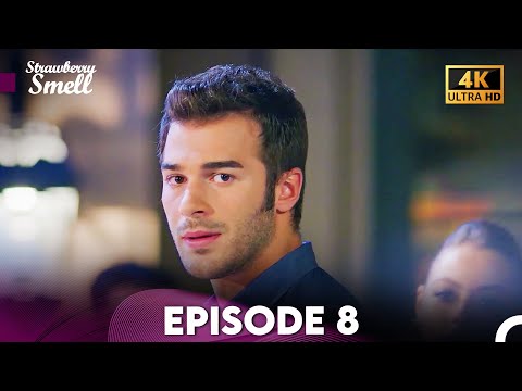Strawberry Smell Full Episode 8 (4K Ultra HD)