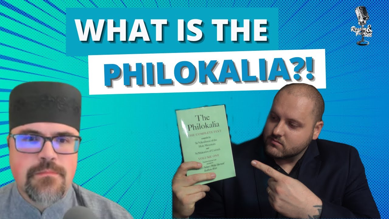 What is the Philokalia?