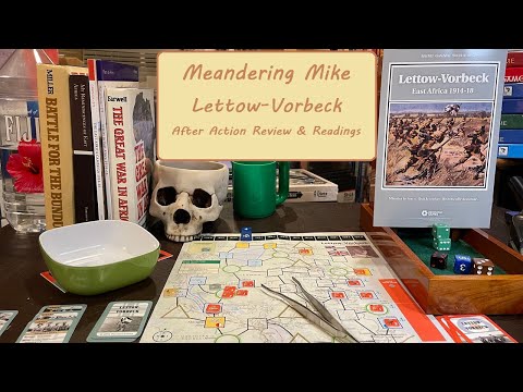 Lettow-Vorbeck After Action Review