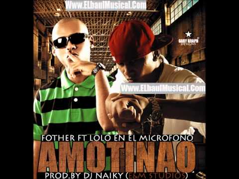 El Fother Ft Lolo En El Microfono -- Amotinao (Www.ElbaulMusical.Com)