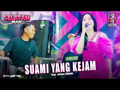 SUAMI YANG KEJAM Intan Afifah SELATAN MUSIC Ft FARIS KENDANG Live Beton - Gresik #2025