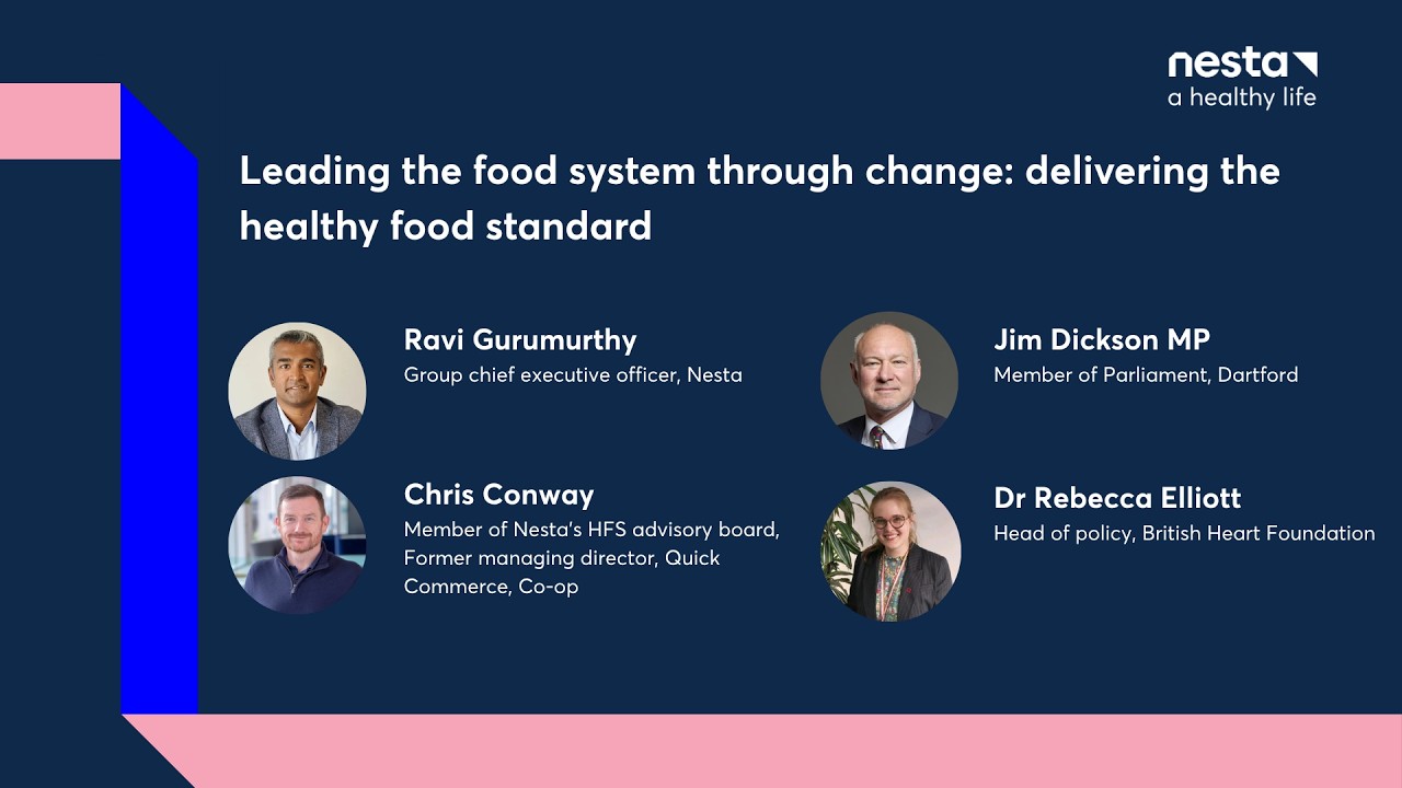 Leading the food system through change: delivering the healthy food standard