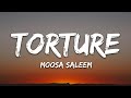 Moosa Saleem - Torture (Lyrics)