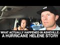 What Actually Happened In Asheville A Hurricane Helene Story