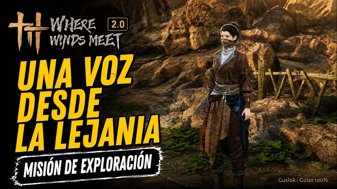 Una Voz Desde La Lejanía Misión Completa | Where Winds Meet 2.0