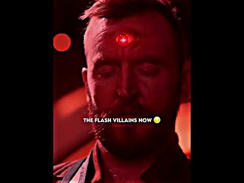 The Flash Villains Then vs Now 