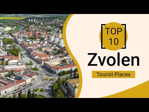 Top 10 Best Tourist Places to Visit in Zvolen | Slovakia - English