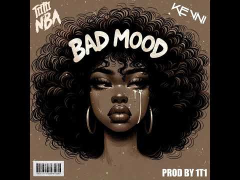 TIITII NBA - BAD MOOD (feat. Kevni) [Bouyon 2025] (Ice Spice - Boy’s a liar Pt. 2 Remake Bouyon)