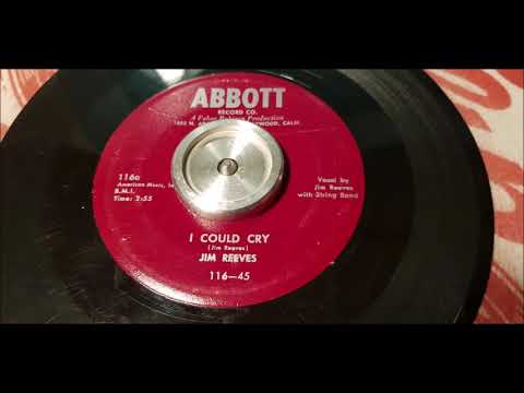 Jim Reeves - I Could Cry - 1953 Country - ABBOTT 116