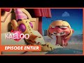 KAELOO - Episode entier 