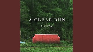 Download lagu The Clear Run mp3