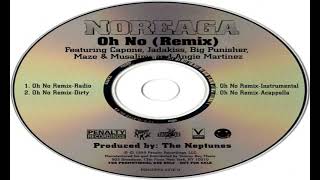 Noreaga x Capone x Jadakiss x Big Punisher x Maze &amp; Musaliny x Angie Martinez - Oh No (Remix Radio)