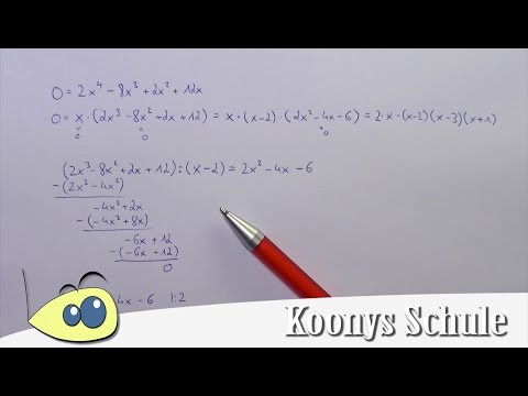 Nullstellen von f(x) = 2x⁴ - 8x³ + 2x² + 12x bestimmen, ausklammern, Polynomdivision und pq-Formel