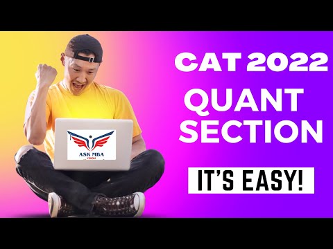 CAT 2022 | Approach for Quant Section in CAT Exam | Is Quant Of CAT Exam Difficult?