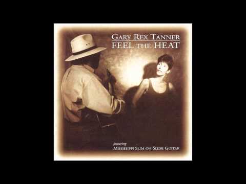 Gary Rex Tanner - Sugar Baby