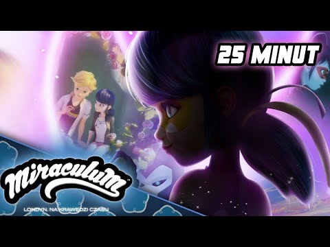 ⭐ LONDYN, NA KRAWĘDZI CZASU – Kompilacja 🇵🇱💠 | Subskrybuj @Miraculous_Polish | Miraculum