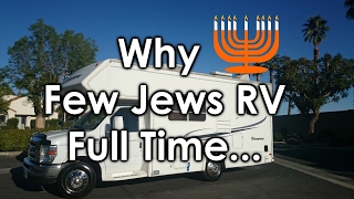 Why few Jews live full time in an RV