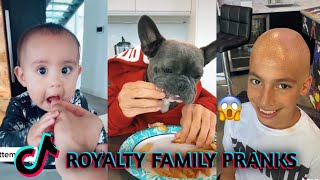 Royalty family tiktok pranks compilation