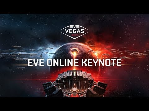 EVE Vegas 2017 - EVE Online Keynote