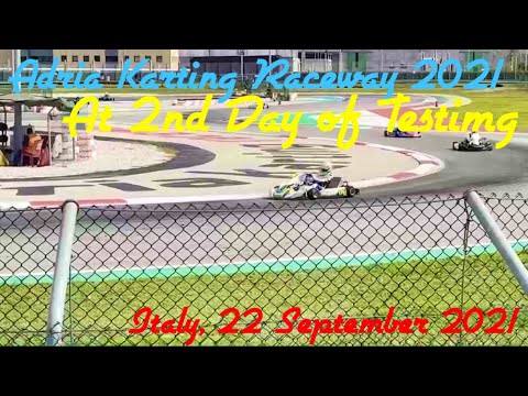 2nd Day at Adria Karting Raceway 2021, Italy