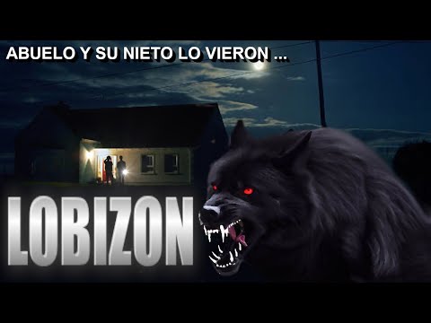 ¡Lo Que Descubrieron En El Vecino Aterrorizó A Walter y a su abuelo !, LOBIZON - LOBISON