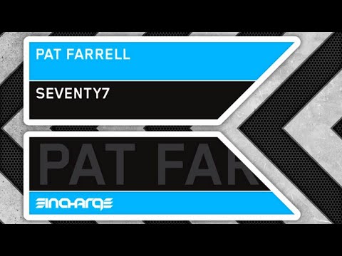 Pat Farrell - Seventy7 [In Charge Recordings]