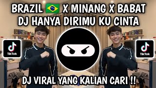 Download lagu DJ BRAZIL 🇧🇷 X MINANG X BABAT | HANYA DIRIMU KU CINTA | DERMAGA BIRU SOUND VIRAL TIKTOK TERBARU 2026 mp3