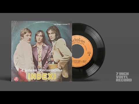 INDEXI - U Jednim Plavim Očima | EP audio 1977