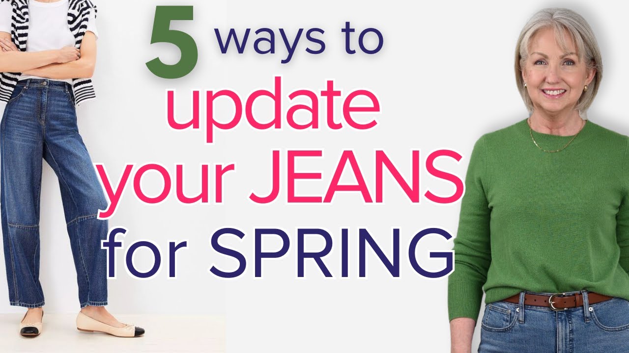 5 Ways to Update Your Jeans for Spring 2025