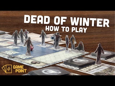 How to Play Dead of Winter | Complete Game Rules in 22 Minutes + Optional Betrayal Rules