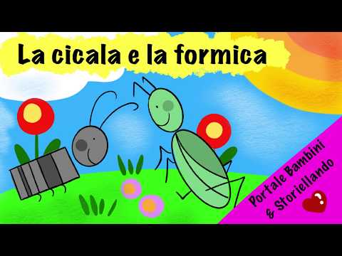 La Cicala e la Formica | portalebambini.it & Storiellando
