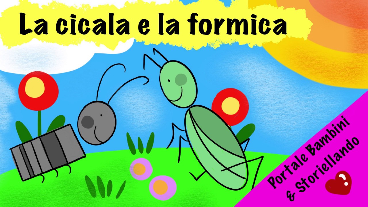 La Cicala e la Formica | portalebambini.it & Storiellando