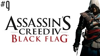 AC IV: Black Flag Pt.9 || PS3 || All Smiles And No Teeth