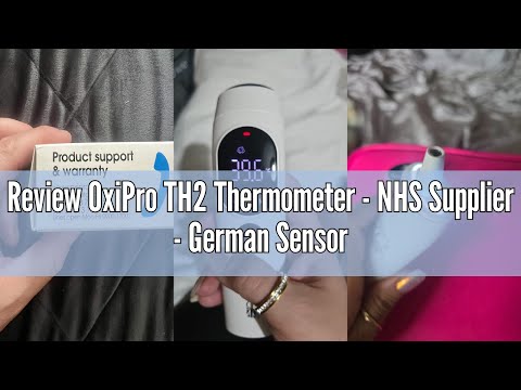 Review OxiPro TH2 Thermometer - NHS Supplier - German Sensor - IF Award Winner - CE Approved - In-Ea