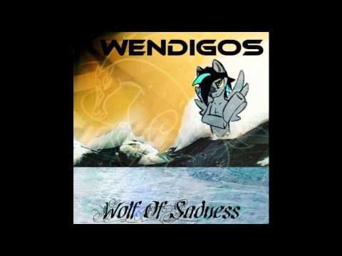 WolfOfSadness - Wendigos